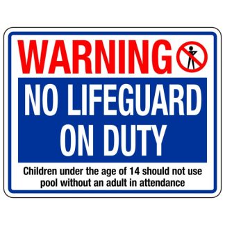 Aluminium-Schild 'Warning No Lifeguard On Duty' – 25,4x35,6 Cm, Rostfrei, Wetterfest, Made In USA