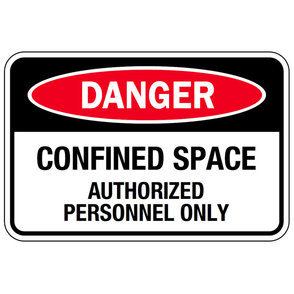 Confined Space Entry Sign 18" x 12"
